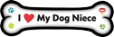 I Love My Dog Niece thumbnail