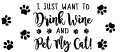 Drink Wine, Pet Cat thumbnail