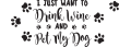 Drink wine, pet dog thumbnail