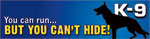 You Can Run But You Can't Hide (K-9) thumbnail
