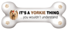 It's a Yorkie Thing... thumbnail