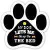 My dog lets me sleep in the bed thumbnail